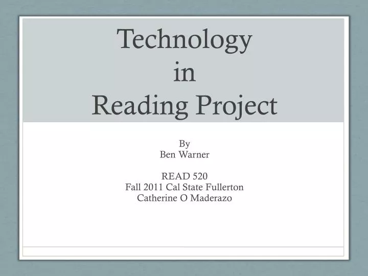 technology in reading project