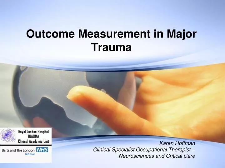 outcome measurement in major trauma