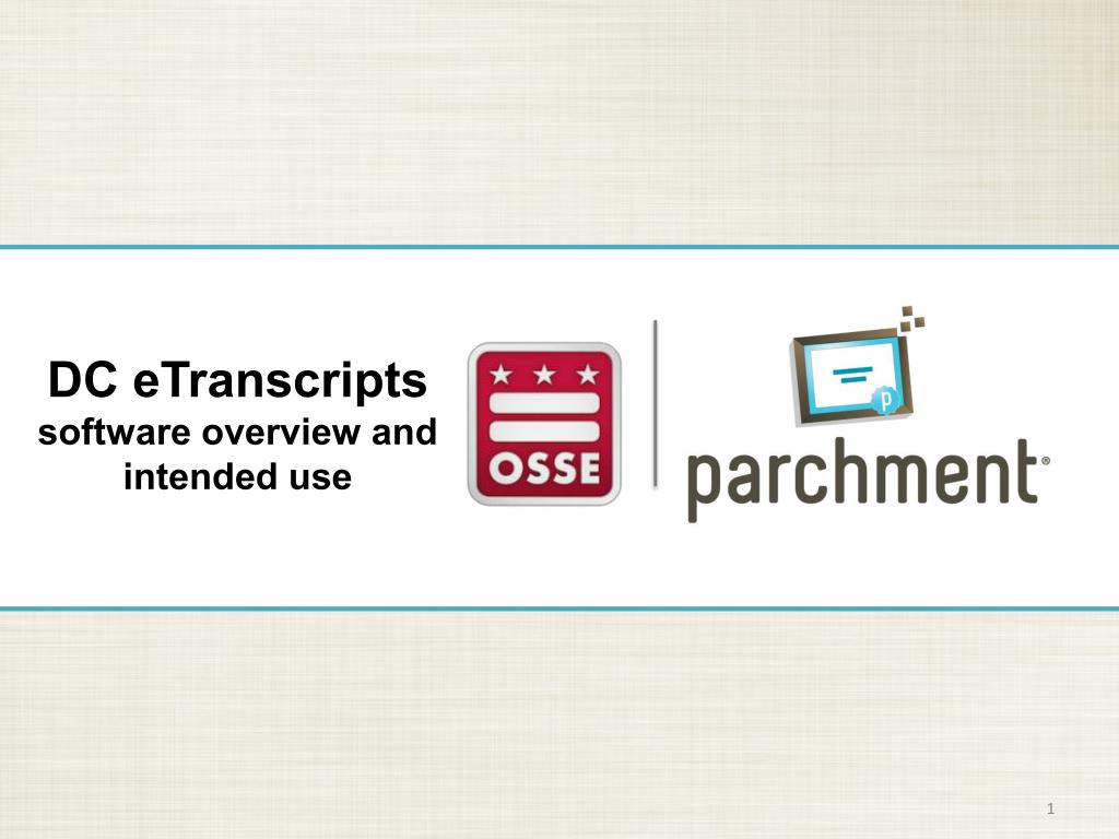 PPT - DC eTranscripts software overview and intended use PowerPoint ...