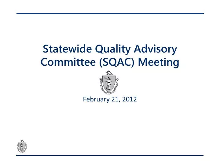 statewide quality advisory committee sqac meeting