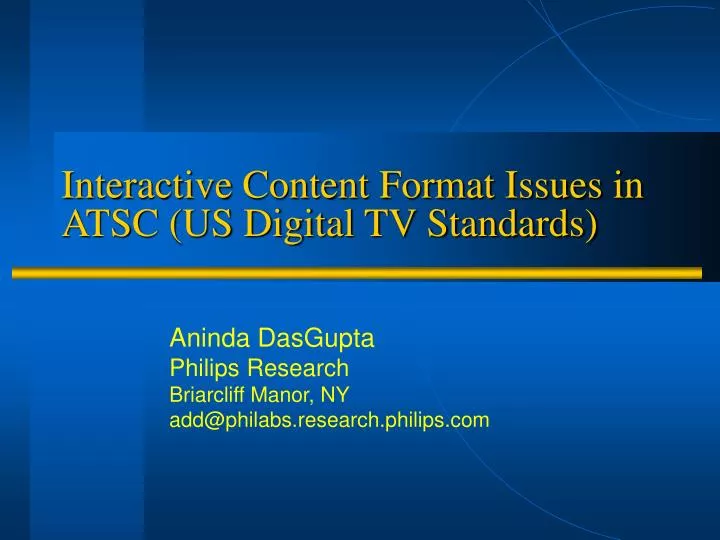 interactive content format issues in atsc us digital tv standards