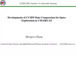 Developments of CCSDS Data Compression for Space Exploration in CSSAR/CAS