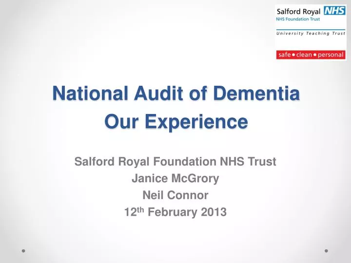 national audit of dementia our experience