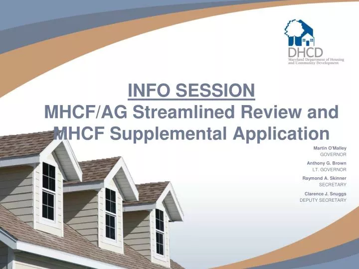 info session mhcf ag streamlined review and mhcf supplemental application
