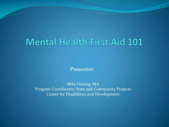 mental health first aid 101