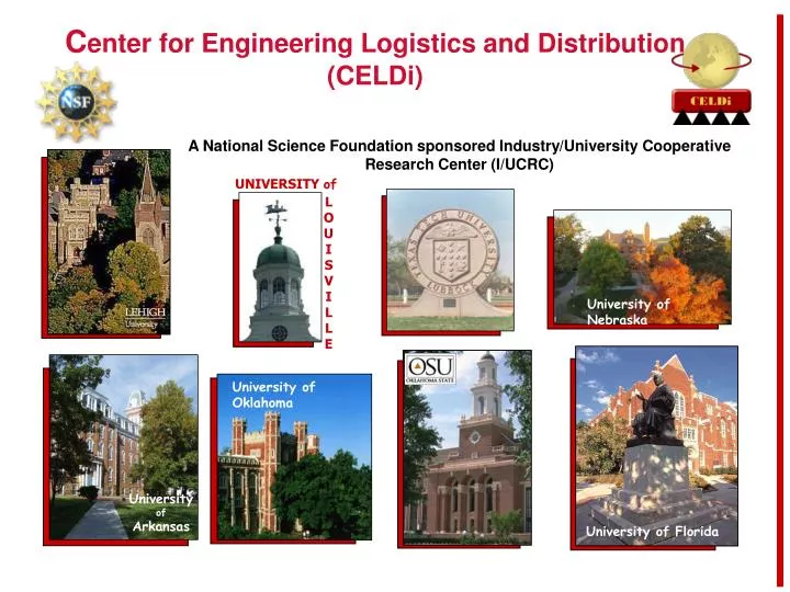 c enter for engineering logistics and distribution celdi