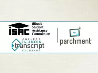 Initiative Overview Parchment Overview Parchment Send Benefits Student Request Process