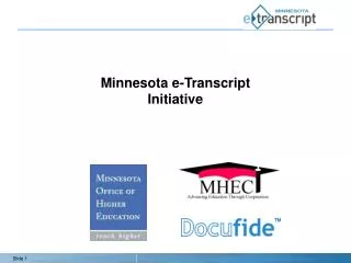 Minnesota e-Transcript Initiative
