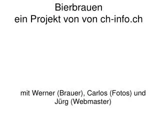 bierbrauen ein projekt von von ch info ch