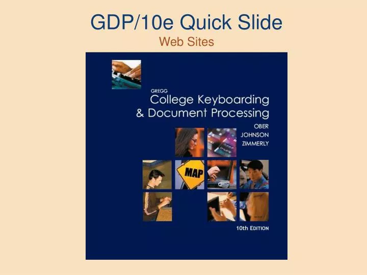 gdp 10e quick slide web sites