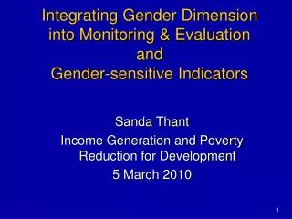 Integrating Gender Dimension into Monitoring &amp; Evaluation and Gender-sensitive Indicators