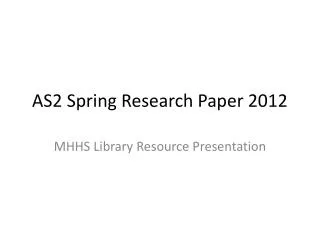 AS2 Spring Research Paper 2012