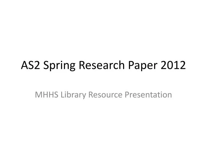 as2 spring research paper 2012