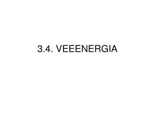 3 4 veeenergia