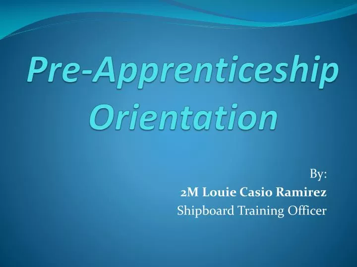 pre apprenticeship orientation