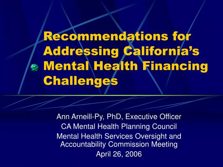 recommendations for addressing california s mental health financing challenges
