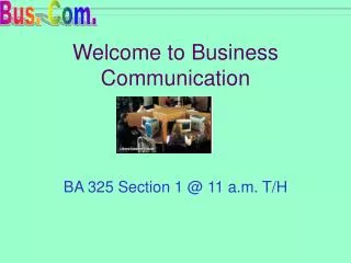 Welcome to Business Communication