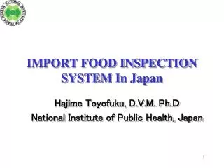 IMPORT FOOD INSPECTION SYSTEM In Japan