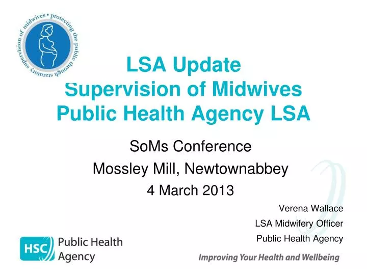 lsa update supervision of midwives public health agency lsa