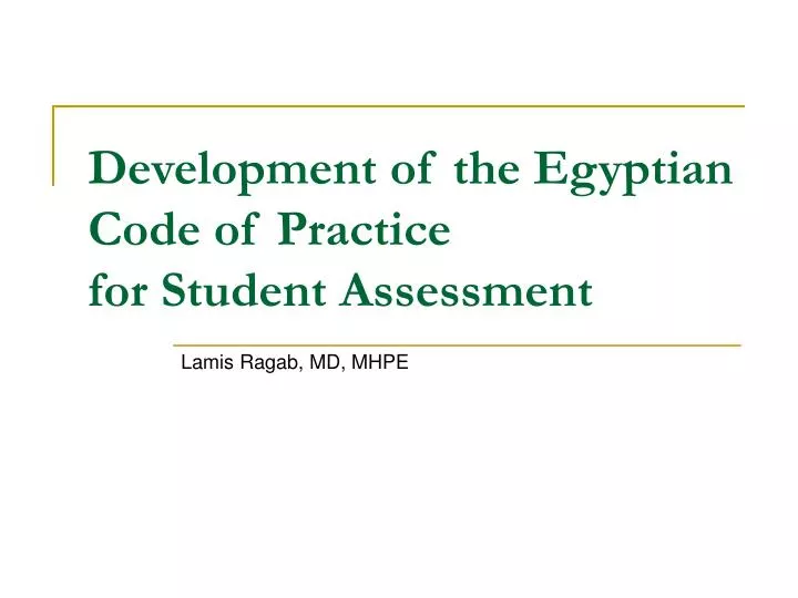 development of the egyptian code of practice for student assessment