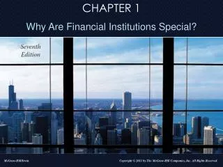 Why Are Financial Intermediaries Special?