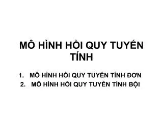 m h nh h i quy tuy n t nh