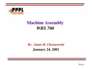 Machine Assembly WBS 700
