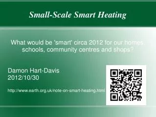 Small-Scale Smart Heating