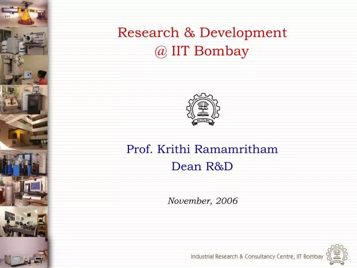 research development @ iit bombay