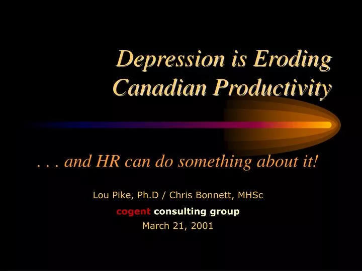depression is eroding canadian productivity