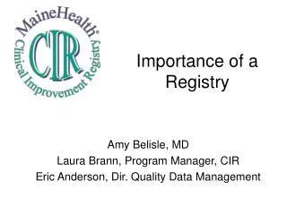 Importance of a Registry