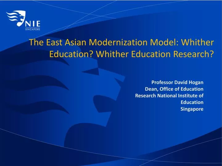 the east asian modernization model whither education whither education research