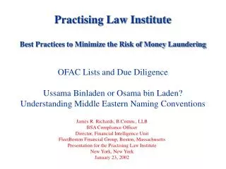 Practising Law Institute Best Practices to Minimize the Risk of Money Laundering