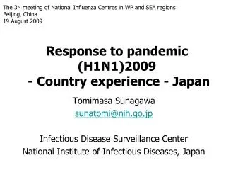 Response to pandemic (H1N1)2009 - Country experience - Japan