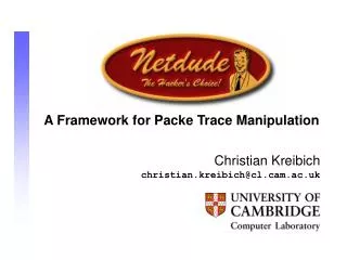 A Framework for Packe Trace Manipulation