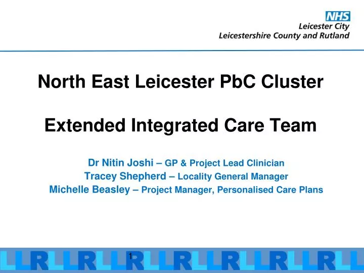 north east leicester pbc cluster extended integrated care team