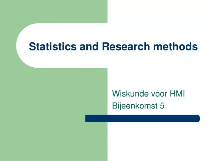 statistics and research methods