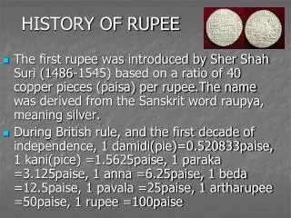 HISTORY OF RUPEE