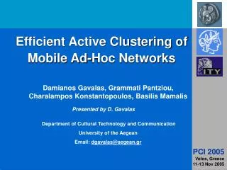 Efficient Active Clustering of Mobile Ad-Hoc Networks