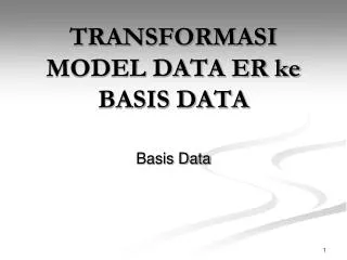 transformasi model data er ke basis data