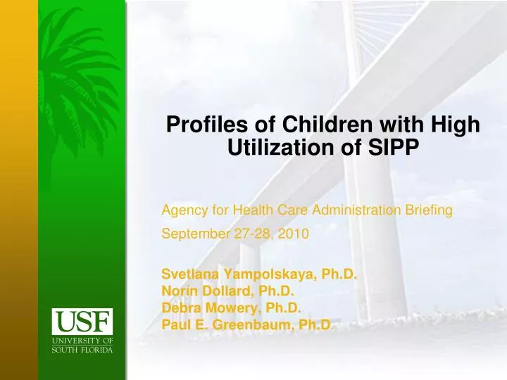 profiles of children with high utilization of sipp