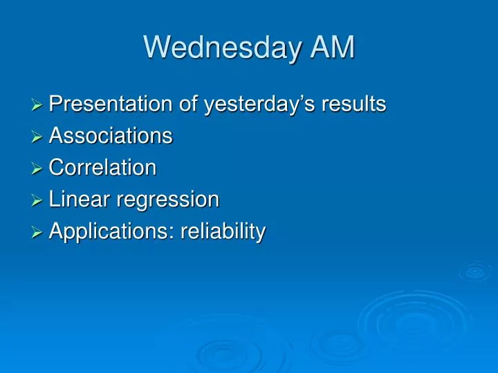 Ppt Wednesday Am Powerpoint Presentation Free Download Id4274298