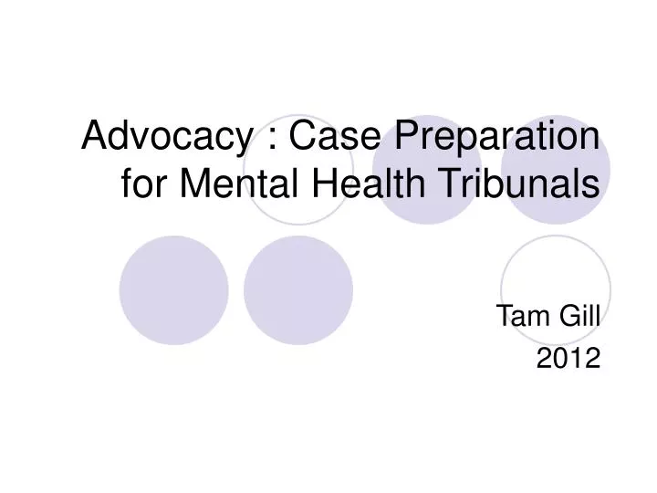 advocacy case preparation for mental health tribunals