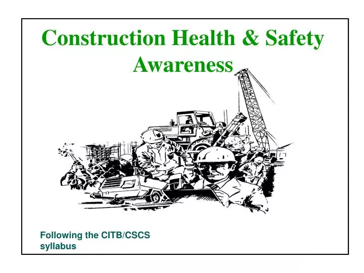 construction health safety awareness