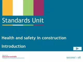 Health and safety in construction Introduction