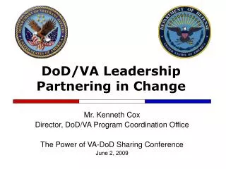 DoD/VA Leadership Partnering in Change