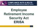 Employee Retirement Income Security Act ERISA - slide 1