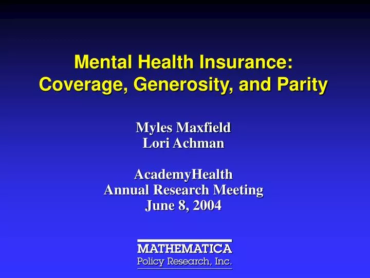 mental health insurance coverage generosity and parity