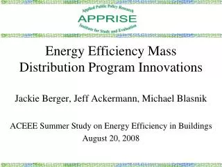 Energy Efficiency Mass Distribution Program Innovations