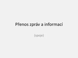 p enos zpr v a informac